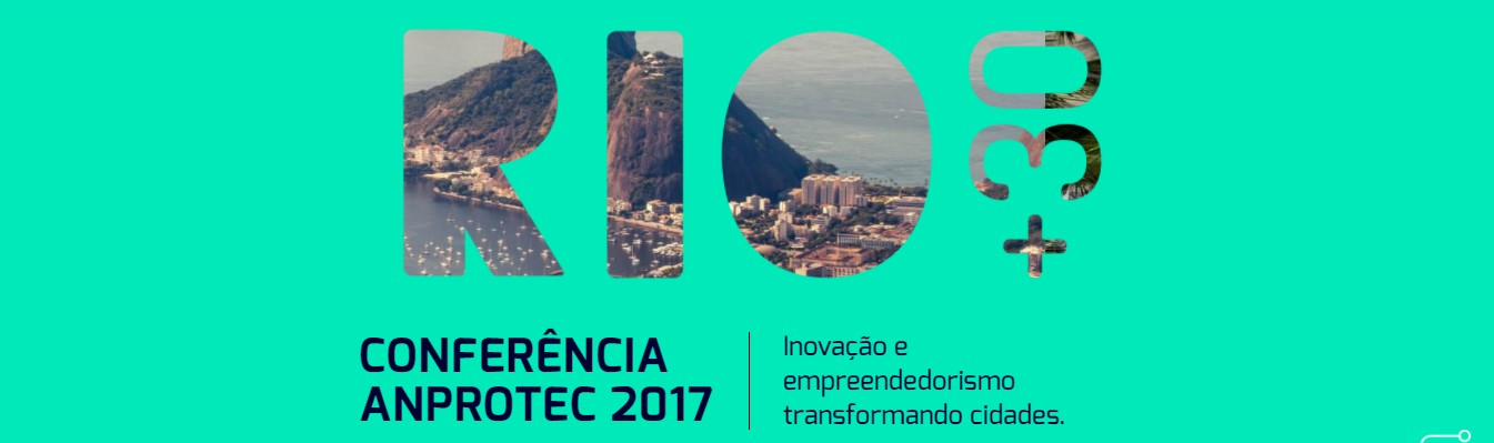 “Sustentabilidade, Inovação e Liderança Empresarial”: mini curso será ministrado durante a Conferência Anprotec 2017