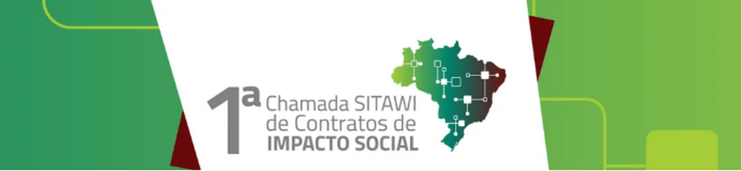 SITAWI lança primeira chamada de Contratos de Impacto Social