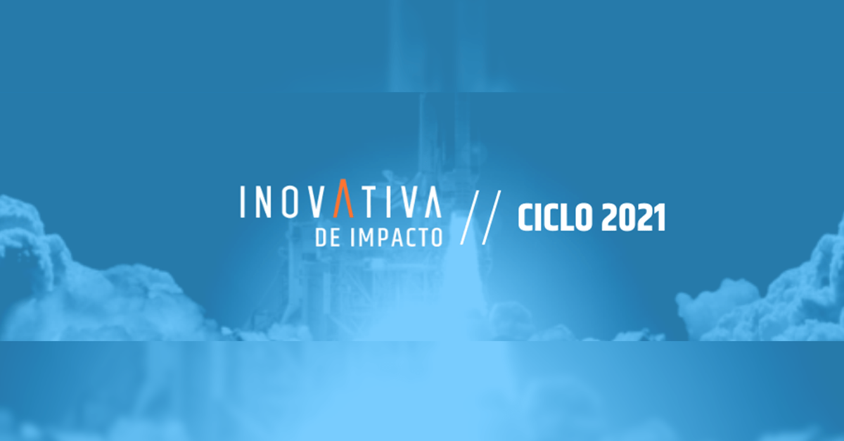 InovAtiva de Impacto abre inscrições para o Ciclo 2021
