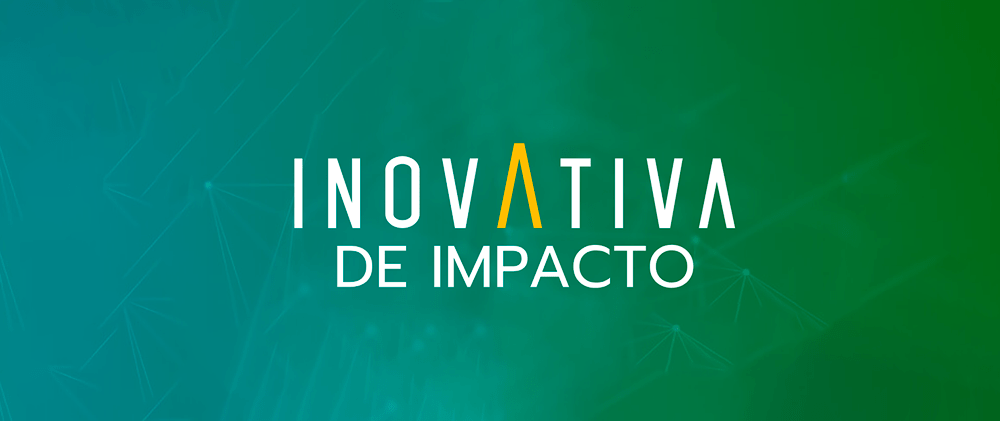 InovAtiva de Impacto abre inscrições para o Ciclo 2022.1