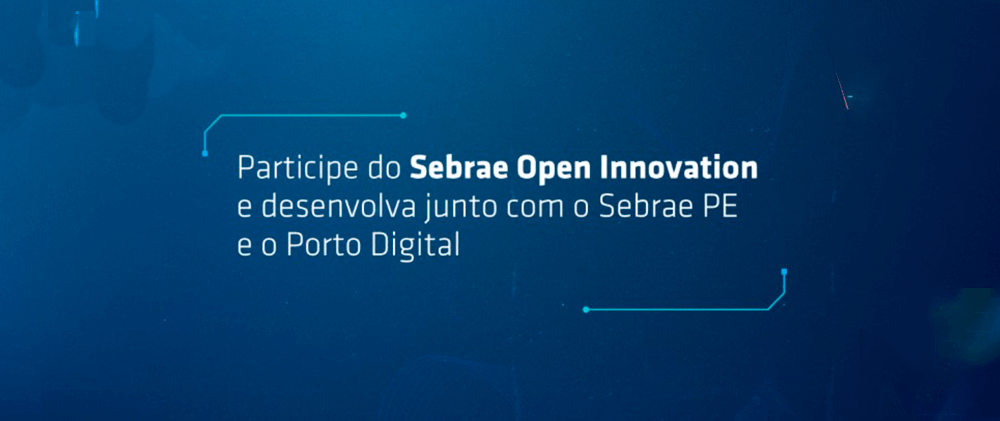 Sebrae Open Innovation está com inscrições abertas