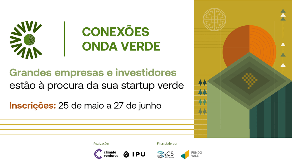 Conexões Onda Verde conecta startups sustentáveis a grandes empresas e fundos de investimento